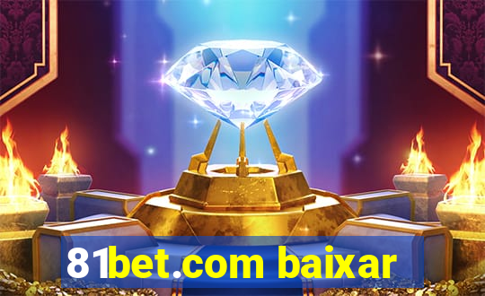 81bet.com baixar